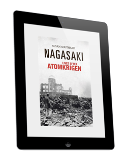 Susan Southard.- Nagasaki. Livet efter atomkrigen - ebog