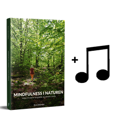 "Mindfulness i naturen" og 17 guidede meditationer 