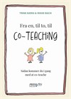 Fra en, til to, til co-teaching